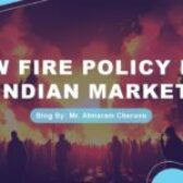 NEW FIRE POLICY FOR THE INDIAN MARKET